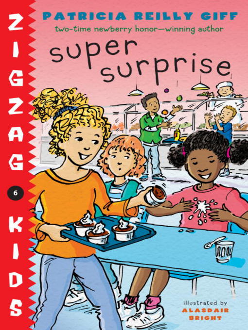 Title details for Super Surprise by Patricia Reilly Giff - Available